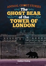The Ghost Bear of the Tower of London
