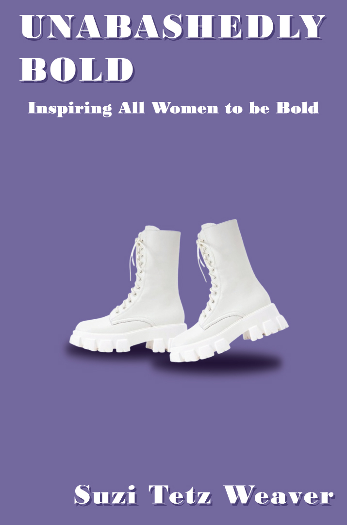 Unabashedly Bold: Inspiring All Women to be Bold