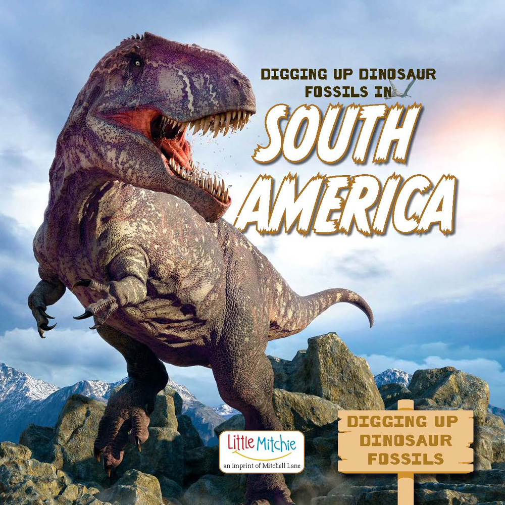 Digging Up Dinosaur Fossils in South America