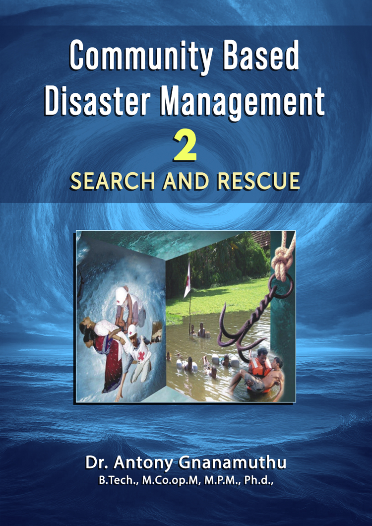 Community Based Disaster Management 2: Search and Rescue