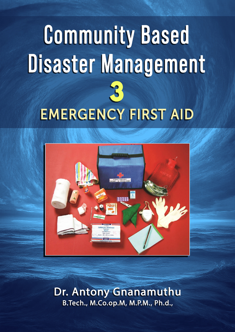 Community Based Disaster Management 3: Emergency First Aid