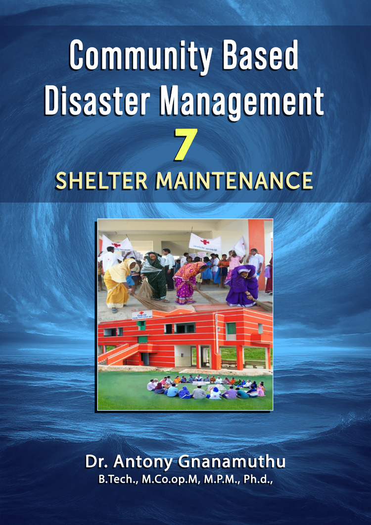 Community Based Disaster Management 7: Shelter Maintenance