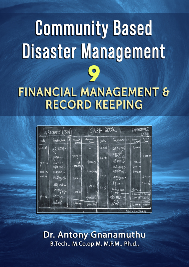 Community Based Disaster Management 9: Financial Management & Record Keeping