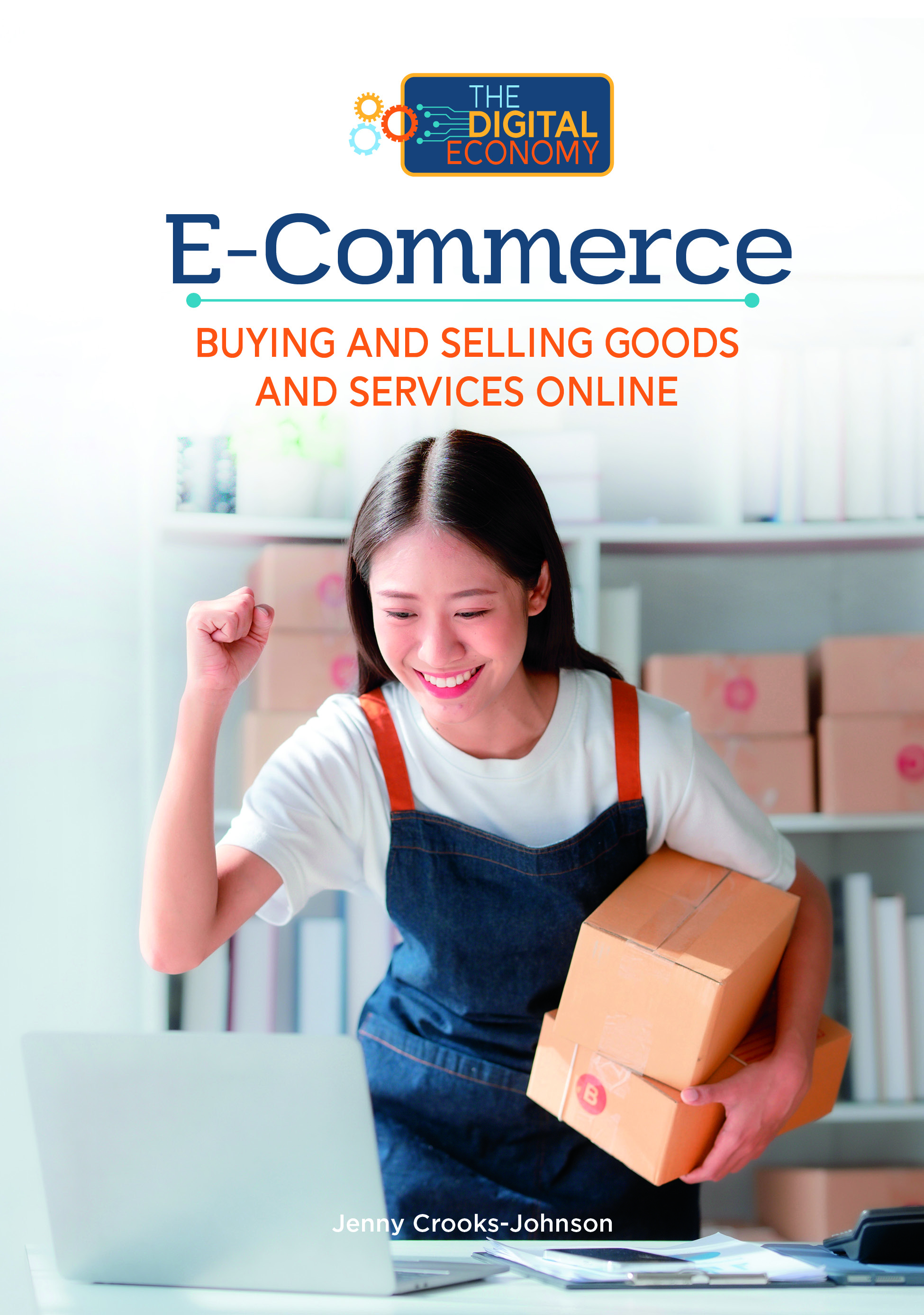 E-Commerce: Buying and Selling Goods and Services Online