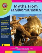Myths From Around The World Gr. 4-6