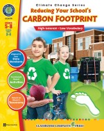 Reducing Your School's Carbon Footprint Gr. 5-8