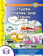 Trucks, Planes, And Trains