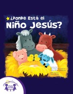 ¿Donde Está El Niño Jesús?
