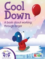 Cool Down: A book about working through anger