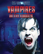 Vampires and Other Bloodsuckers