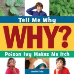 Poison Ivy Makes Me Itch: Read Along or Enhanced eBook