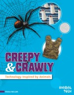 Creepy & Crawly: Technology Inspired by Animals