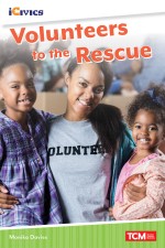 Volunteers to the Rescue (Read Along or Enhanced eBook)