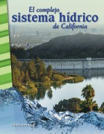 El complejo sistema hidrico de California (Read Along or Enhanced eBook)