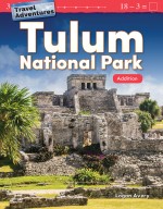 Travel Adventures: Tulum National Park: Addition (Read Along or Enhanced eBook)