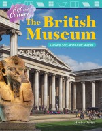 Art and Culture: The British Museum: Classify, Sort, and Draw Shapes (Read Along or Enhanced eBook)