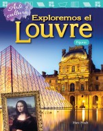 Arte y cultura: Exploremos el Louvre: Figuras (Read Along or Enhanced eBook)