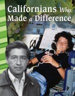 Californians Who Made a Difference (Read Along or Enhanced eBook)