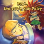 Mary The Scary Hair Fairy