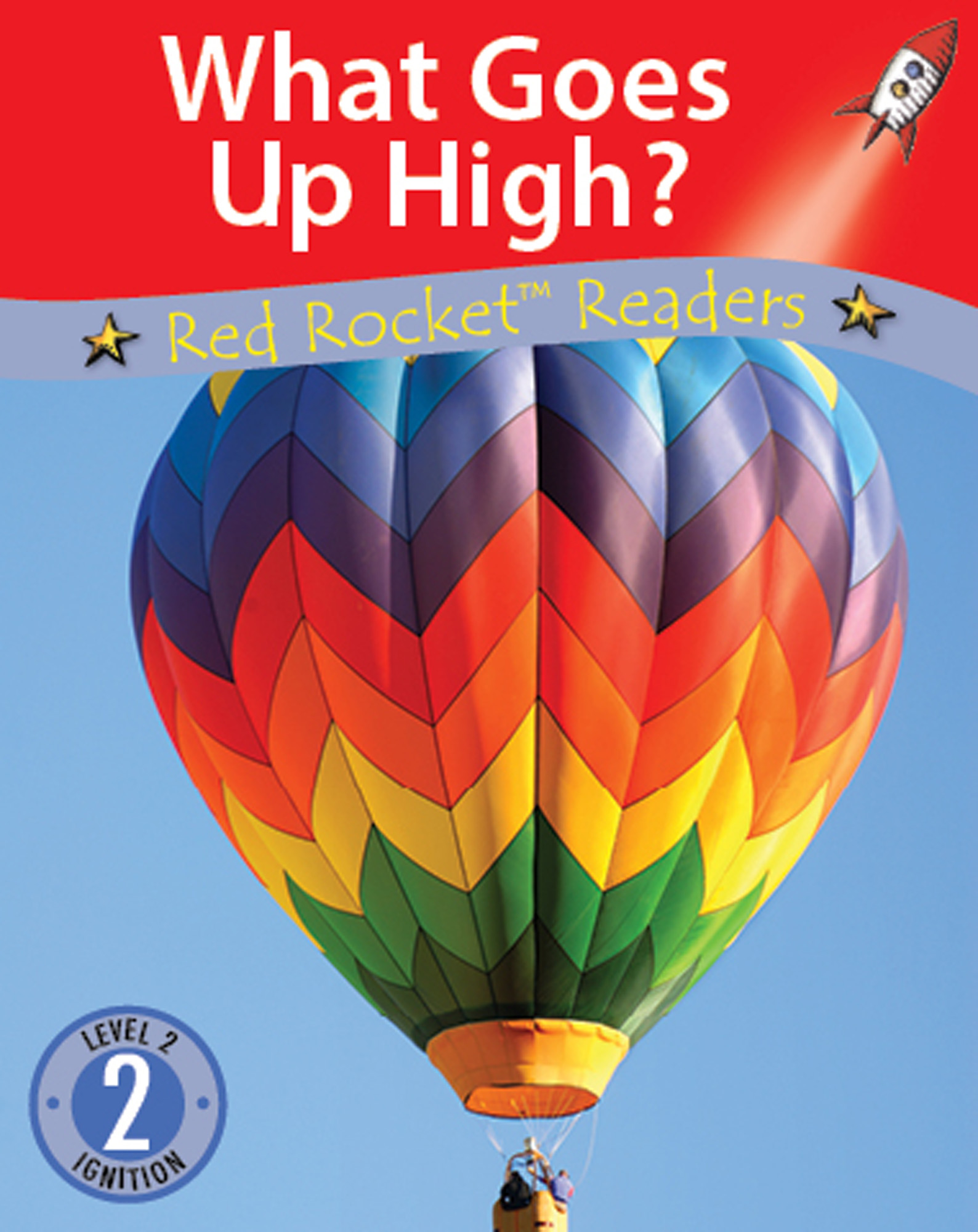 What Goes Up High? (Readaloud)