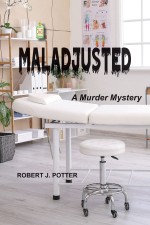 Maladjusted: A Murder Mystery