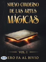 Nuevo Cuaderno De Las Artes Mágicas Vol.1