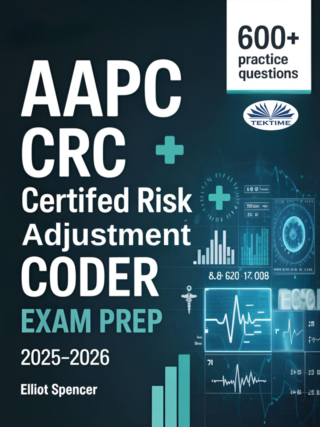 AAPC CRC + Certified Risk Adjustment Coder Exam Prep 2025–2026