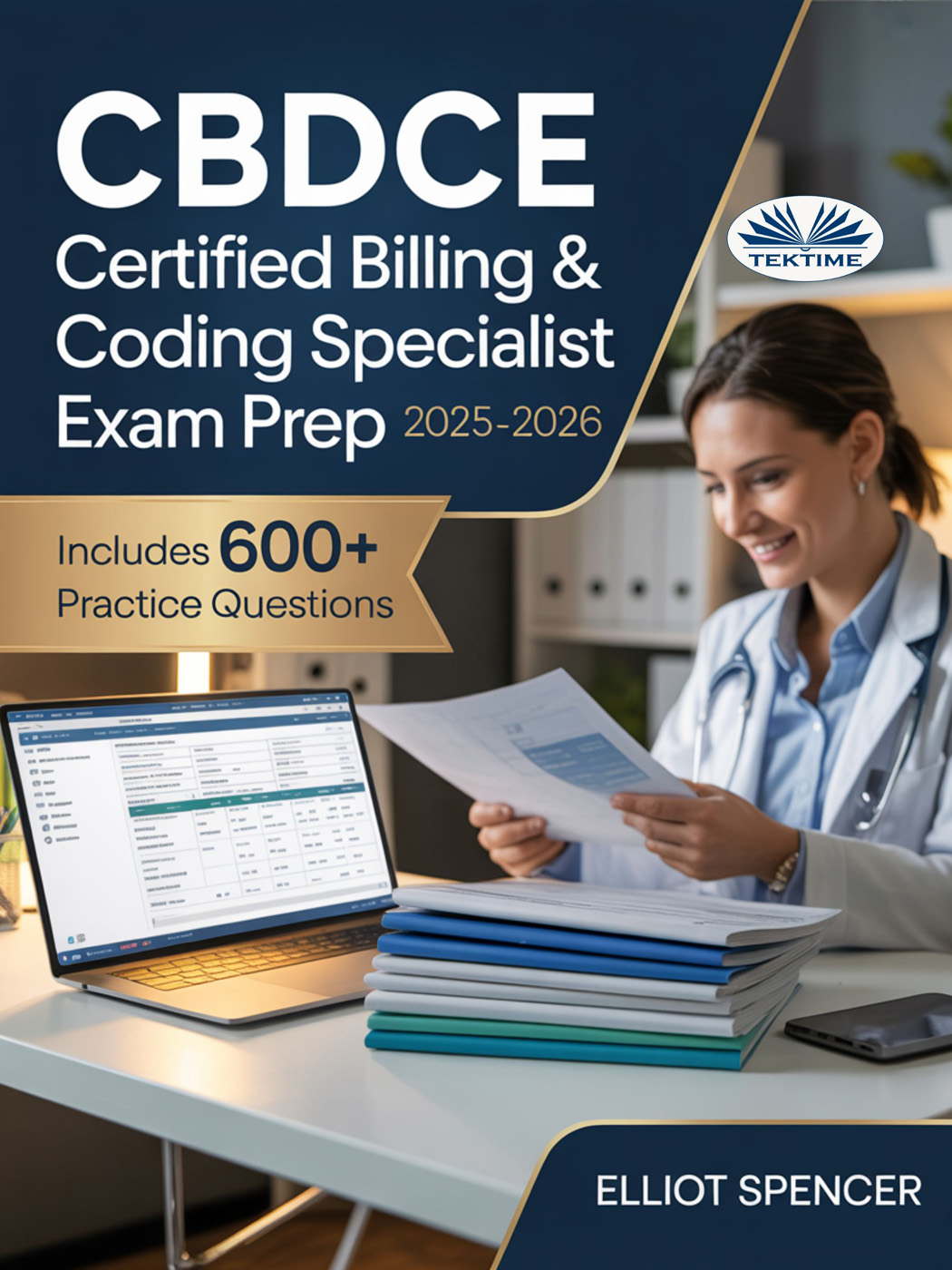 CBDCE Certified Billing & Coding Specialist Exam Prep 2025–2026