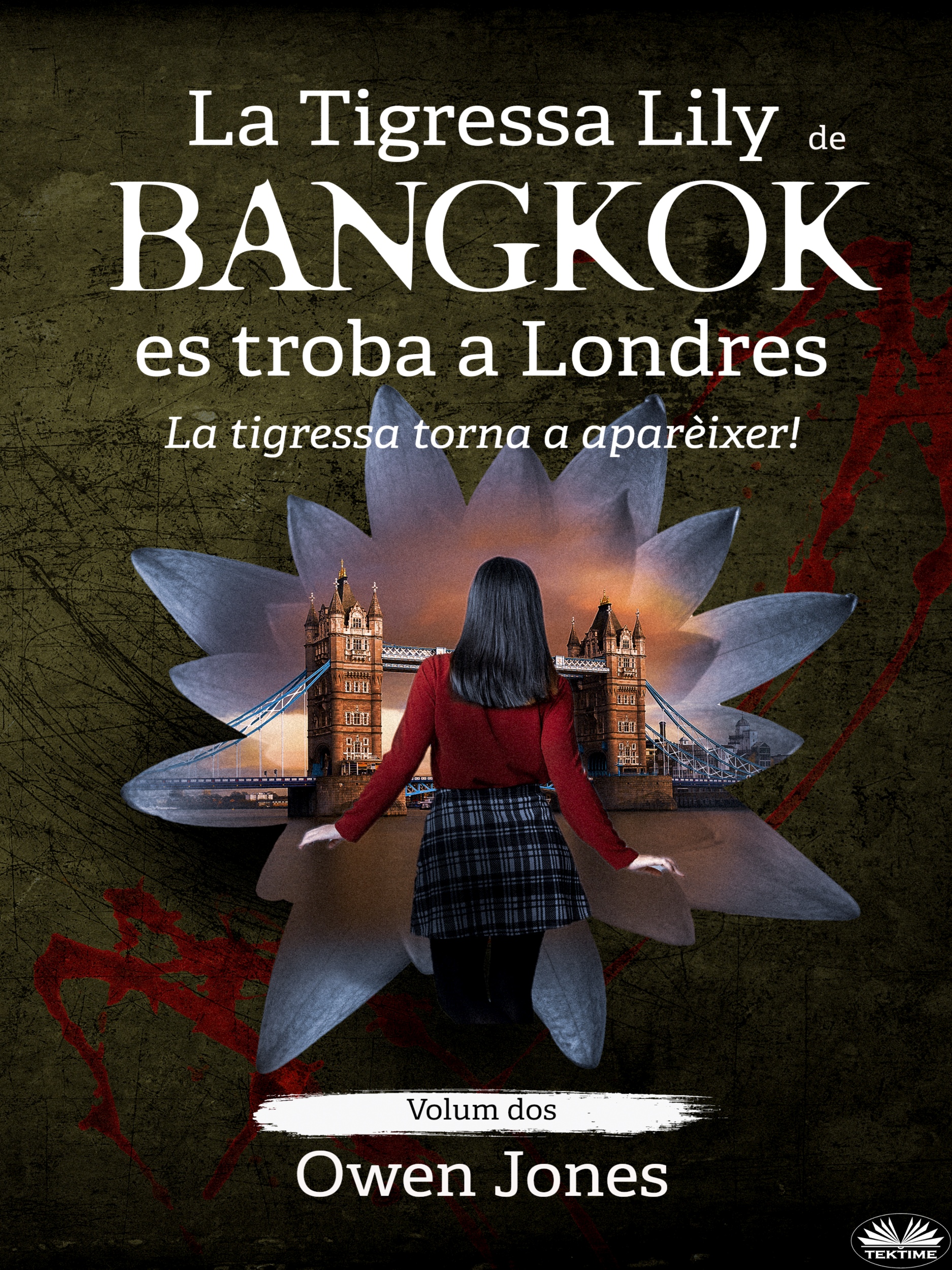La Tigressa Lily de Bangkok es troba a Londres: La tigressa torna a aparèixer!