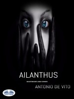 Ailanthus: Nightmares And Crimes