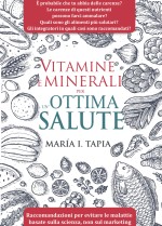Vitamine E Minerali Per Un'Ottima Salute