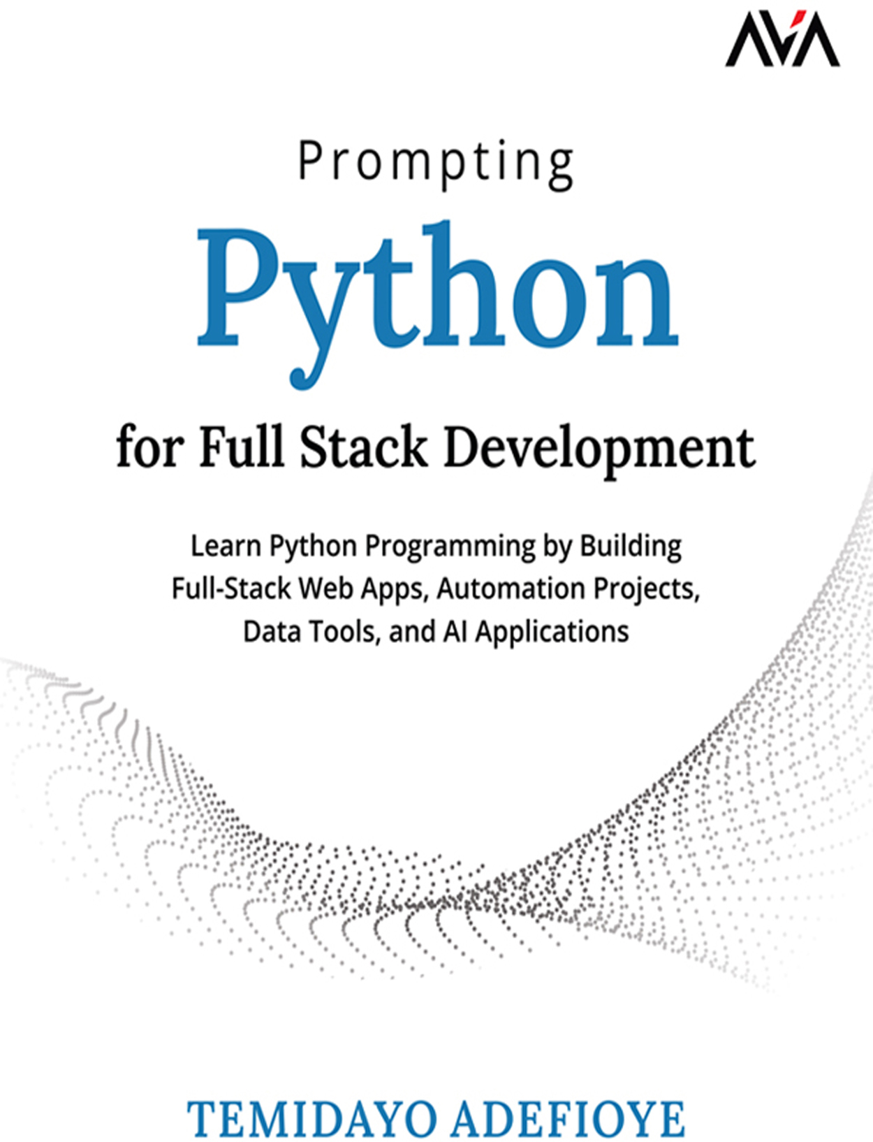 Prompting Python for Full Stack Development