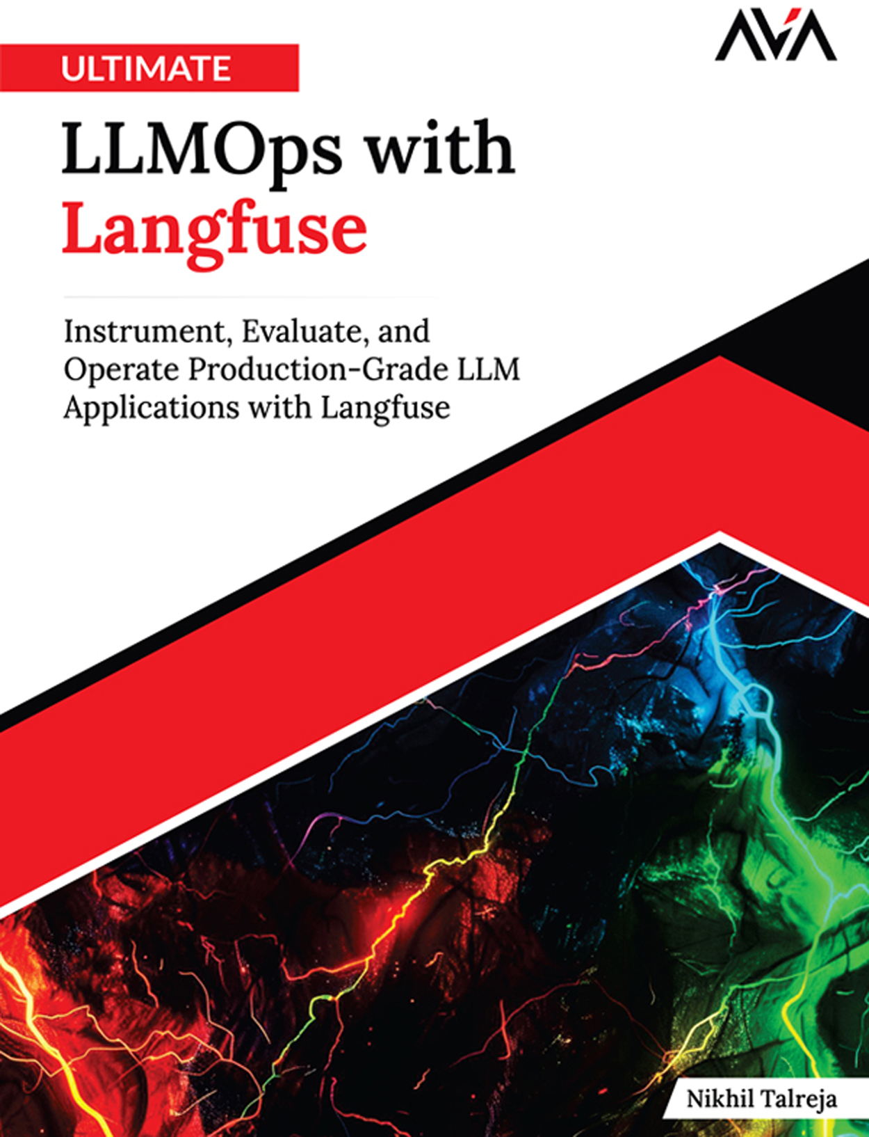 Ultimate LLMOps with Langfuse