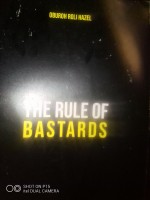 The Rule Of Bastards