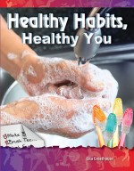 Healthy Habits, Healthy You: Read Along or Enhanced eBook